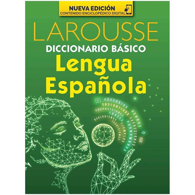 DICCIONARIO LAROUSSE LENGUA ESPAÑOLA