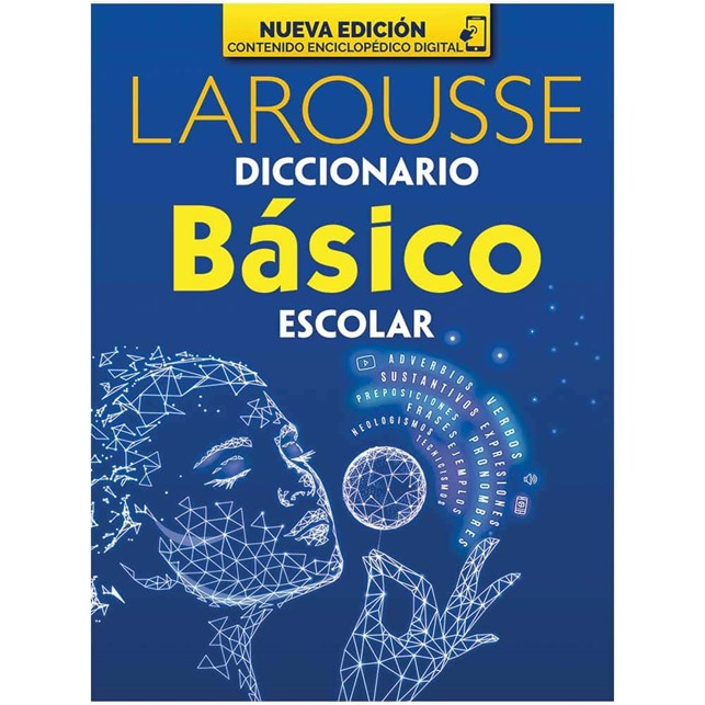 DICCIONARIO LAROUSSE BASICO